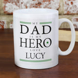 Personalised My Dad Is My Hero Father's Day Mug Front