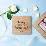 Personalised Fancy Being My Valentine? Oak Photo Cube