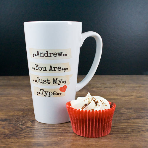 You're Just My Type Romantic Latte Mug