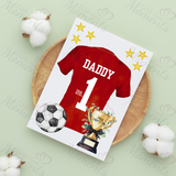 Personalised Happy Father's Day Card. Fully Custom Card for Dad - No.1 Daddy Football Shirt Design