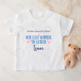Personalised Class of 2026 Leavers Graduation T-shirt - "Our Last Summer" 26 Leaver