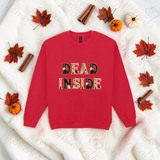 Dead Inside Sweatshirt | Adult Halloween Sweater | Available In A Huge Range Of Colours