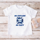 No Scotland No Party Scotland Football T-shirt for World Cup - Various Sizes - Design 4