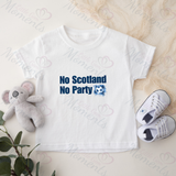 No Scotland No Party Scotland Football T-shirt for World Cup - Various Sizes
