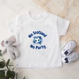 No Scotland No Party Scotland Football T-shirt for World Cup - Various Sizes - Design 2