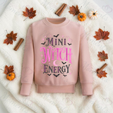 Mini Witch Energy Sweatshirt | Toddler Witch Halloween Top | Mummy And Me Matching Set | Kids Witch Sweatshirt