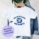 No Scotland No Party Scotland Football T-shirt for World Cup - Various Sizes - Design 3