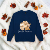 I'm An Autumn Sweatshirt | Adult Halloween Sweater | Available In A Huge Range Of Colours