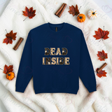 Dead Inside Sweatshirt | Adult Halloween Sweater | Available In A Huge Range Of Colours