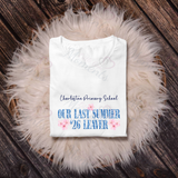 Personalised Class of 2026 Leavers Graduation T-shirt - "Our Last Summer" 26 Leaver