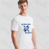 No Scotland No Party Scotland Football T-shirt for World Cup - Various Sizes - Design 7