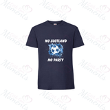 No Scotland No Party Scotland Football T-shirt for World Cup - Various Sizes - Design 4
