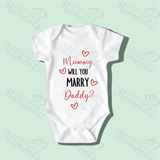 "Mummy Will You Marry Daddy?" Surprise Proposal Vest/Bodysuit