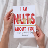 Personalised "I Am Nuts About You" Valentine's Day Card