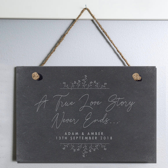 True Love Story Hanging Slate Sign
