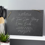 True Love Story Hanging Slate Sign