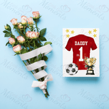 Personalised Happy Father's Day Card. Fully Custom Card for Dad - No.1 Daddy Football Shirt Design