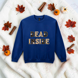Dead Inside Sweatshirt | Adult Halloween Sweater | Available In A Huge Range Of Colours
