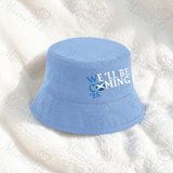 We'll Be Coming Bucket Hat