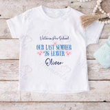 Personalised Class of 2026 Leavers Graduation T-shirt - "Our Last Summer" 26 Leaver