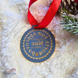 Christmas Nice List Medal - Official North Pole Approved.