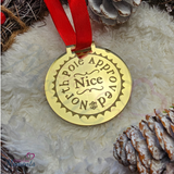 Christmas Nice List Medal - Official North Pole Approved.