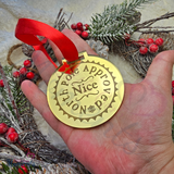 Christmas Nice List Medal - Official North Pole Approved.