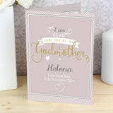 Personalised I Am Glad... Godmother Card