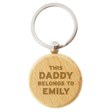 Personalised This Daddy Belongs To Wooden Keyring