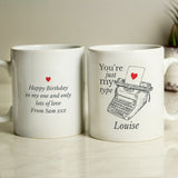 Personalised Just My Type Valentines Mug