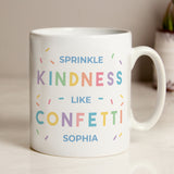 Personalised Kindness Like Confetti Hug Mug
