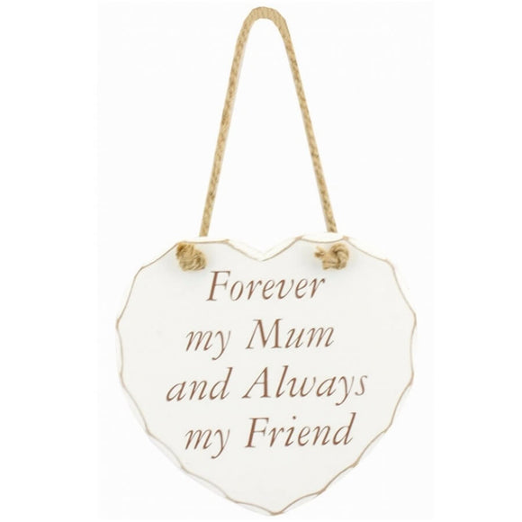 Forever mum, always friend wooden hanging heart