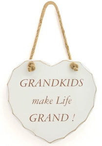 Grandkids Make Life Grand Quote Hanging Heart Sign
