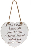 Great Friend Helped Write Stories Wooden Hanging Heart