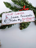 "Dear Santa" Sister/Brother Funny Hanging Sign
