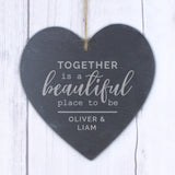 Together is a beautiful place to be heart slate personalised