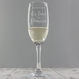 Personalised 'It's Time for Prosecco' Flute