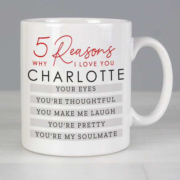 Personalised 5 Reasons Why Mug