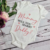 "Mummy Will You Marry Daddy?" Surprise Proposal Vest/Bodysuit