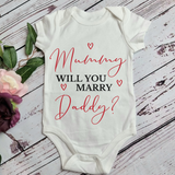 "Mummy Will You Marry Daddy?" Surprise Proposal Vest/Bodysuit