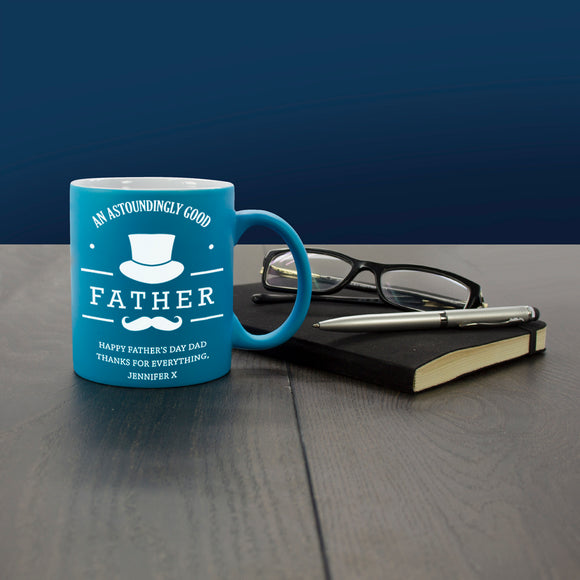 Astoundingly Good Father Personalised Matte Coloured Mug