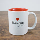 Have I Told You Lately Romantic Mug