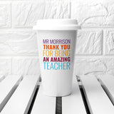 Teacher End of Term Personalised Travel Mug Gift