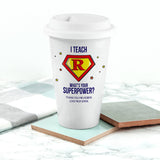 Superhero Teacher Travel Mug Personalised