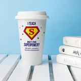 Superhero Teacher Travel Mug Personalised Gift