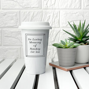 Personalised Loving Memory Ceramic Travel Mug